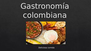 Gastronomía Colombiana Presentacion