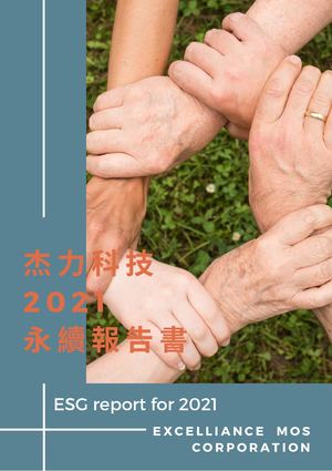 Excelliance MOS Corp. Esg Report 2021