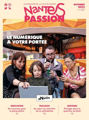 Nantes Passion 320 - Le numérique à votre portée