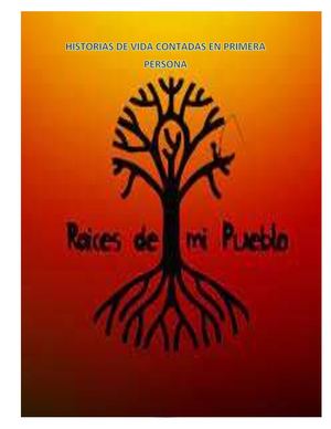 Raíces De Mi Pueblo 2