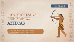 Festival Prehispánico - Aztecas