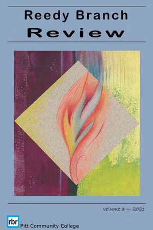 Reedy Branch Review, Volume 3 (2021)