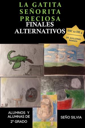 La Gatita Señorita Preciosa Finales Alternativos