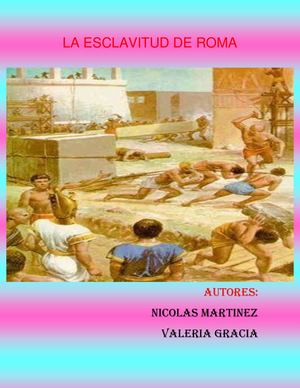 La Esclavitud De Roma