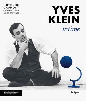 Yves Klein intime (extrait)