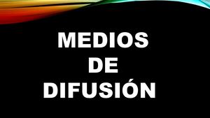 Medios De Difusion