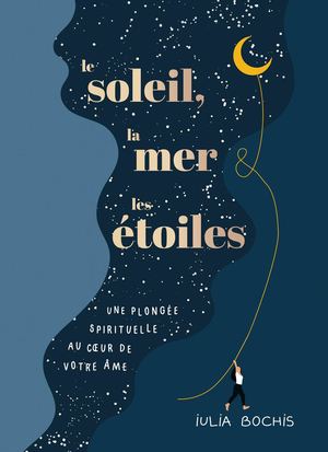 Le soleil, la mer & les étoiles, Iulia BOCHIS (EXTRAIT)