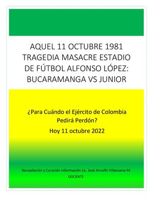 Aquel 11 Octubre 1981 Masacre Estadio Alfonso López Bucaramanga vs Junior