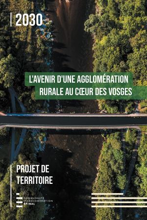 Projet de Territoire Horizon 2030 - Communauté d'Agglomération d'Épinal