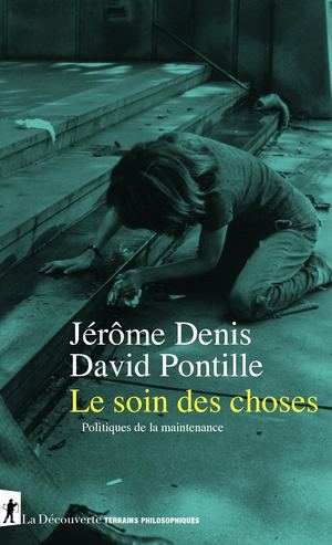 Le soin des choses