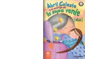 Abril Celeste Y El Acertijo De L Sopa Verde
