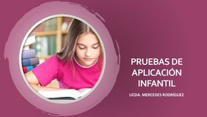 Pruebas De Aplicación Infantil