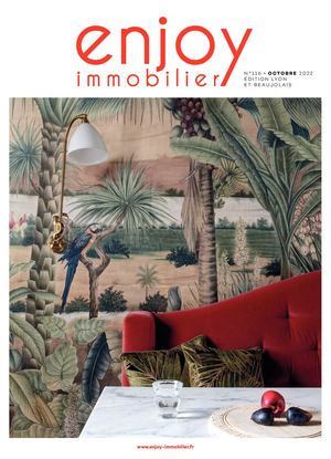 ENJOY IMMOBILIER LYON & BEAUJOLAIS OCTOBRE 2022