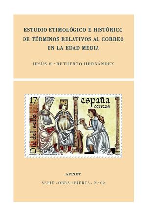 Estudio De Términos Relativos Al Correo En La Edad Media