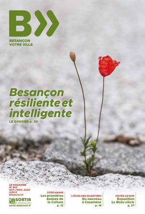 Besançon Votre Ville - n°443 - octobre/novembre 2022