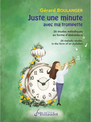 Gérard BOULANGER - Juste Une Minute Avec Ma Trompette