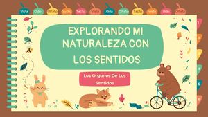 EXPLORANDO MI NATURALEZA CON  LOS SENTIDOS