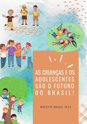 Calaméo - As Crianças e os Adolescentes São o Futuro do Brasil