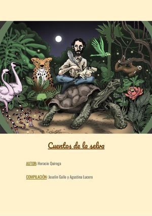 Tp 14 Horacio Quiroga Cuentos De La Selva