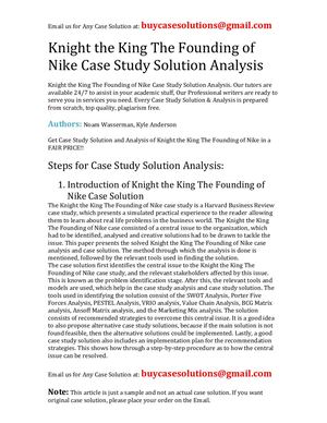 Knight The King The Founding Of Nike Case Study Solution Analysis