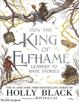 Como El Rey de Elfhame Aprendió a odiar las historias