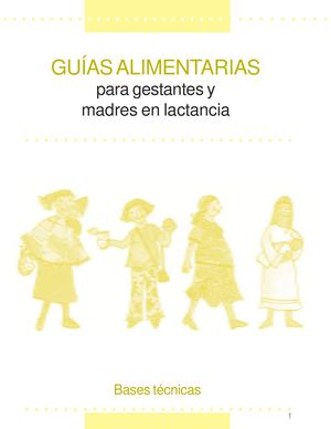 Guias Alimentarias Para Gestantes Y Madres En Lactancia