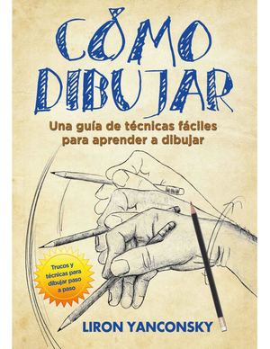 Cómo Dibujar