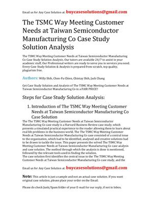 The TSMC Way Meeting Customer Needs At Taiwan Semiconductor Manufacturing Co Case Study Solution Analysis