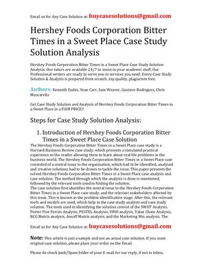Hershey Foods Corporation Bitter Times In A Sweet Place Case Study Solution Analysis