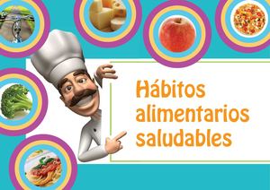 Habitos Saludables Alimenticios