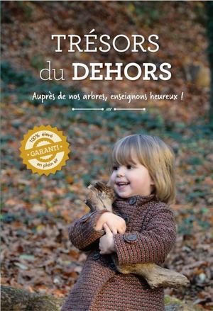 Trésors Du Dehors