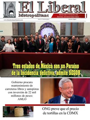 Liberal Metropolitano 17 18 Octubre 2022 Numero 842 Tercera Epocapppp