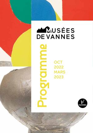 Programme des Musées - Octobre 2022 à Mars 2023
