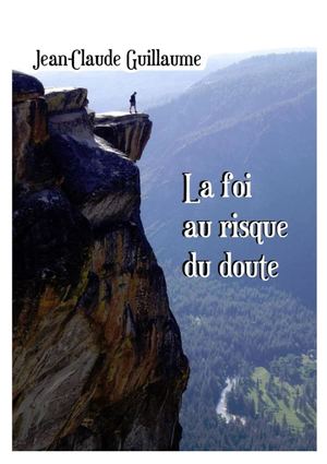 La Foi au risque du doute
