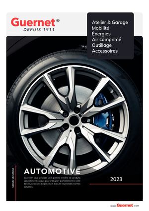 Catalogue Automotive Guernet® 2023 • Guide de choix