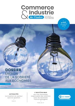 Commerce & industrie de l'Indre n°555 - octobre 2022