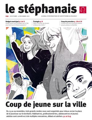 LE STÉPHANAIS N°299 - DU 20 OCTOBRE AU 17 NOVEMBRE 2022