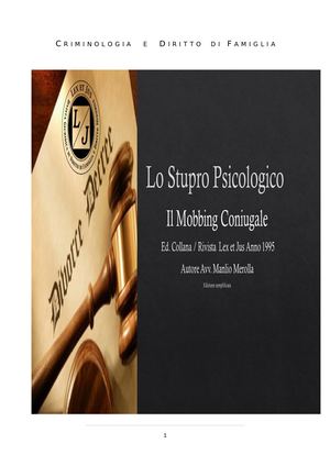 Il Mobbing Coniugale Avv Prof Manlio Merolla Da Trattato Crimonologia Familiare Ed Lex Et Jus E Ed Cedam