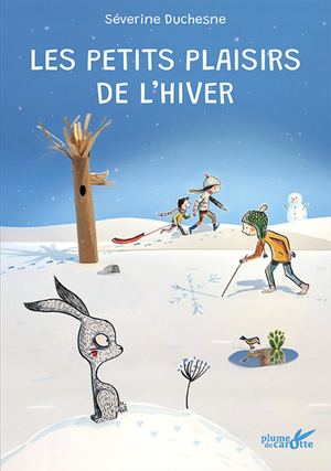 Les petits plaisirs de l'hiver