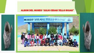 Album Del Museo ‘Julio Cesar Tello Rojas