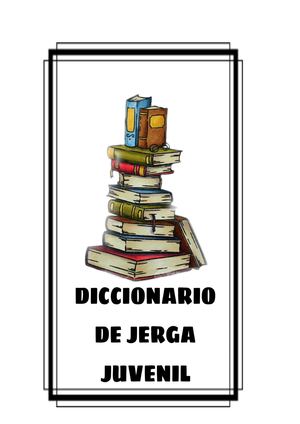 Diccionario Jerga Juvenil