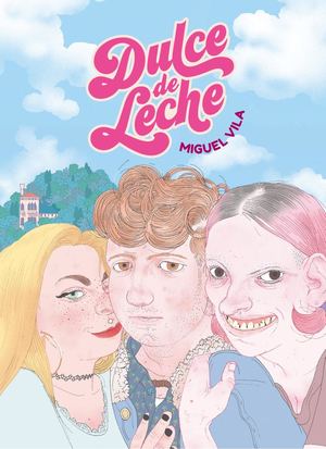 Dulce De Leche - Avance