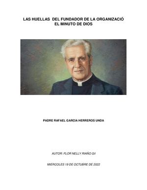Las Huellas Del Fundador De La Organizació El Minuto De Dios