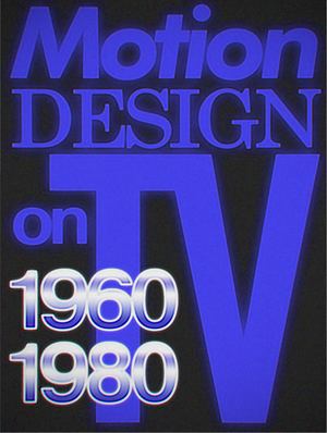 Motion design on TV 1960s - 1980s
