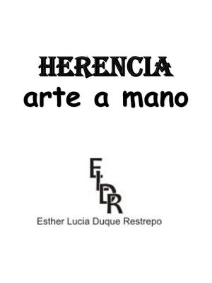 Herencia Esther Lucia