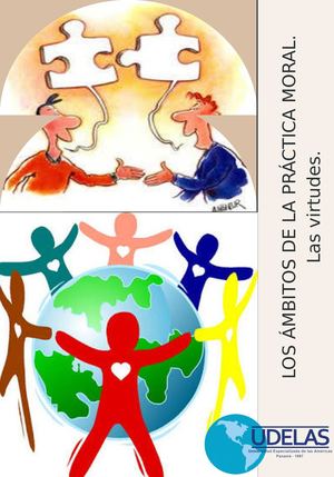 Los áMbitos De La Práctica Moral Las Virtudes (1)