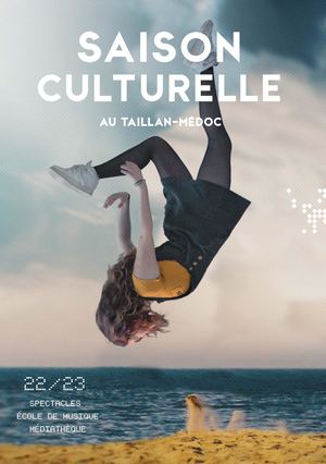 Programme saison culturelle Taillan Medoc 2022 23