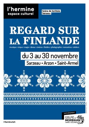 Regard sur la Finlande // Hermine // Sarzeau