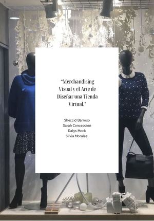 Merchandising visual y el arte de diseñar una tienda virtual