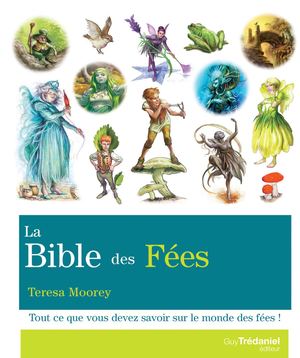 La Bible des Fées, Teresa MOOREY (EXTRAIT)